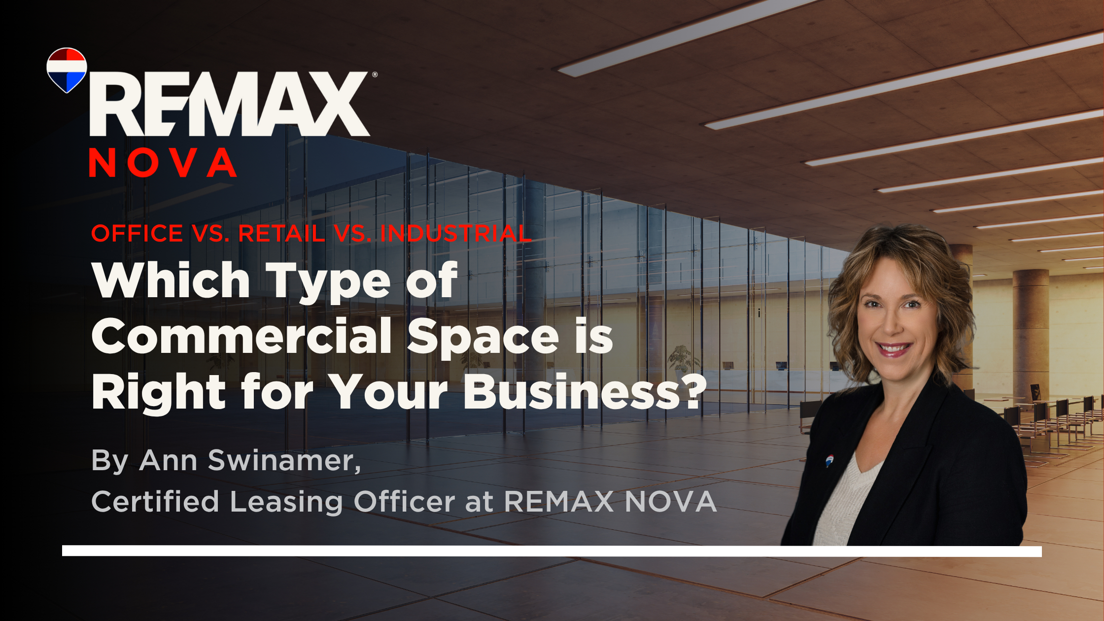 Office vs. Retail vs. Industrial: Which Type of Commercial Space is Right for Your Business?