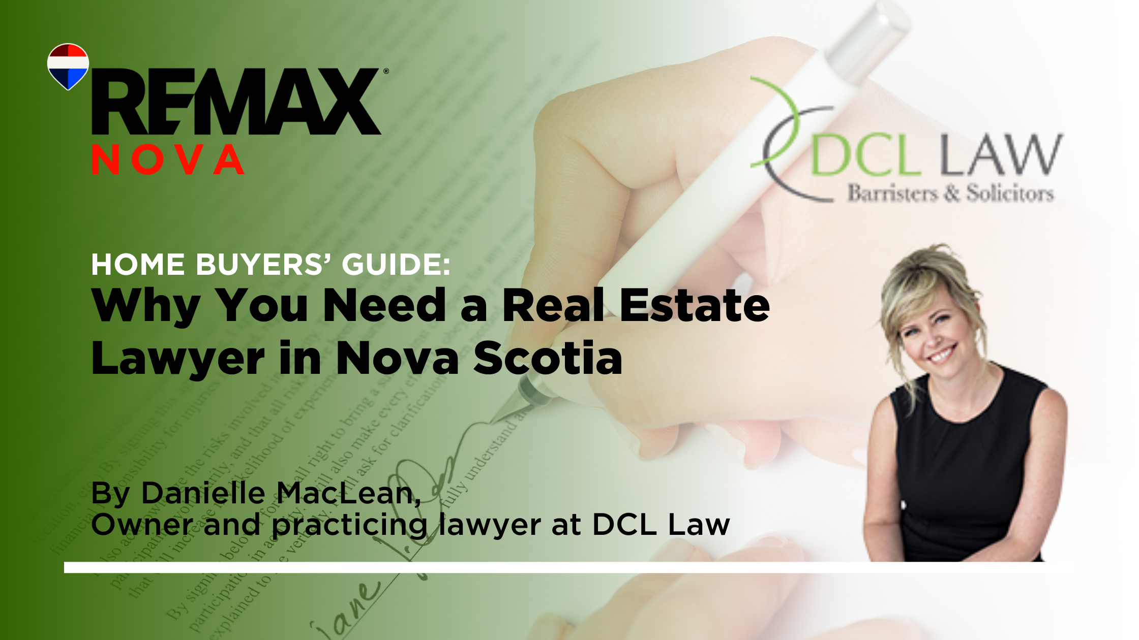 Why You Need a Real Estate Lawyer in Nova Scotia